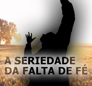 falta de fé falta de fé