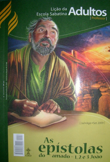 Lição da Escola Sabatina Terceiro trimestre 2009