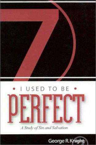 george-r-knight-i-used-to-be-perfect