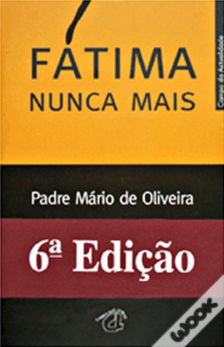 Livro Fátima Nunca Mais