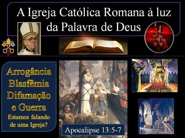 igreja catolica em apocalipse 13 e 17 e18