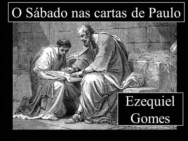 O sábado nas cartas de Paulo + Ezequiel Gomes