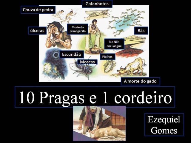 10 pragas e 1 cordeiro + ezequiel gomes